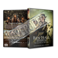 Ben Hall Efsanesi - The Legend of Ben Hall 2017 Cover Tasarımı (Dvd Cover)